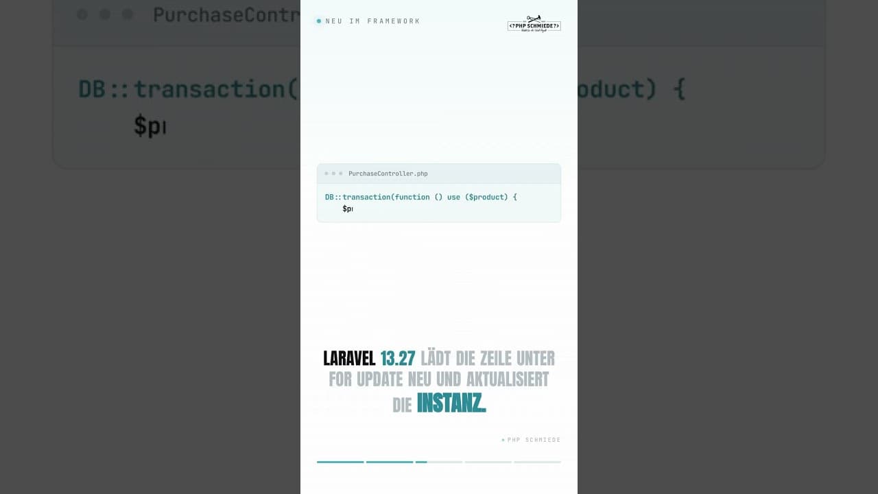 Vorschaubild: Laravel 13.27 (08/2026): refreshForUpdate für Locks